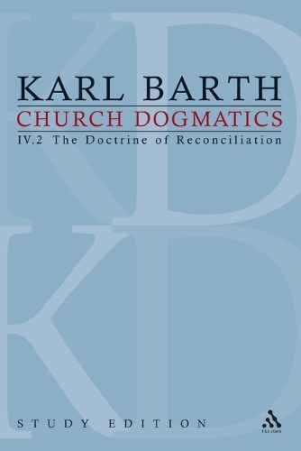 Бумажная книга «Church Dogmatics Study Edition 26: The Doctrine of Reconciliation IV.2 Â§ 67-68», автор Карл Барт - фото №1