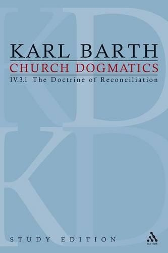 Паперова книга «Church Dogmatics Study Edition 27: The Doctrine of Reconciliation IV.3.1 Â§ 69», автор Карл Барт - фото №1