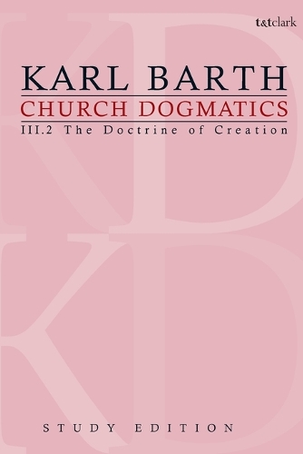 Бумажная книга «Church Dogmatics Study Edition 14: The Doctrine of Creation III.2 Â§ 43-44», автор Карл Барт - фото №1
