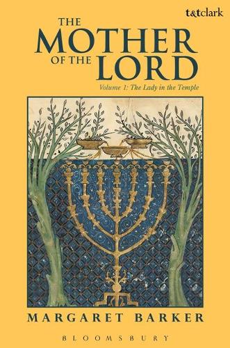 Бумажная книга «The Mother of the Lord: Volume 1: The Lady in the Temple», автор Маргарет Баркер - фото №1