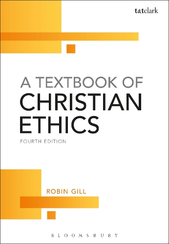Бумажная книга «A Textbook of Christian Ethics», автор Робин Гилл - фото №1