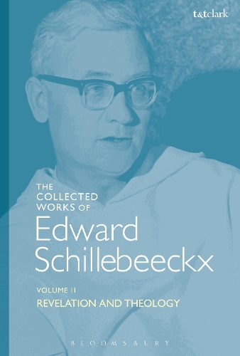 Бумажная книга «The Collected Works of Edward Schillebeeckx Volume 2: Revelation and Theology», автор Эдвард Шиллебеккс - фото №1