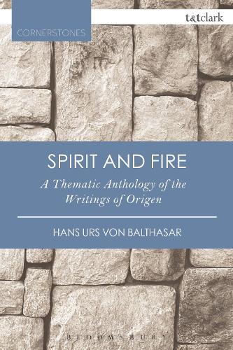 Паперова книга «Spirit and Fire: A Thematic Anthology Of The Writings Of Origen», авторів Ганс Урс фон Бальтазар, Роберт Дж. Дейлі - фото №1