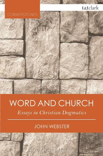 Бумажная книга «Word and Church: Essays in Christian Dogmatics», автор Джон Уэбстер - фото №1