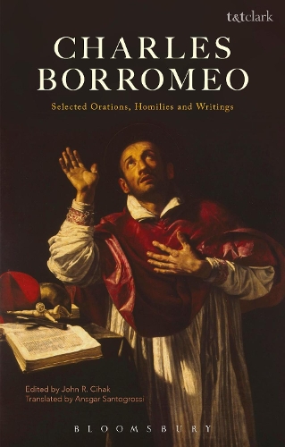 Бумажная книга «Charles Borromeo: Selected Orations, Homilies and Writings», автор Чарльз Борромео - фото №1