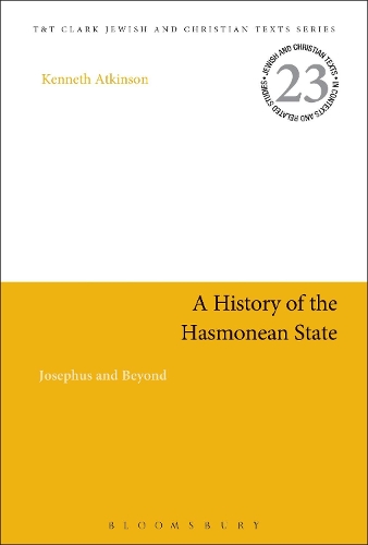 Паперова книга «A History of the Hasmonean State: Josephus and Beyond», автор Кеннет Аткінсон - фото №1