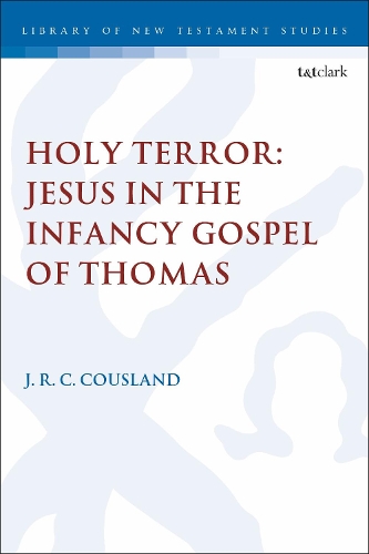 Бумажная книга «Holy Terror: Jesus in the Infancy Gospel of Thomas», автор Дж.Р.К. Кусланд - фото №1