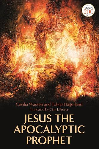 Паперова книга «Jesus the Apocalyptic Prophet», авторів Сесілія Вассен, Тобіас Хегерланд - фото №1
