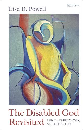 Бумажная книга «The Disabled God Revisited: Trinity, Christology, and Liberation», автор Лиза Д. Пауэлл - фото №1