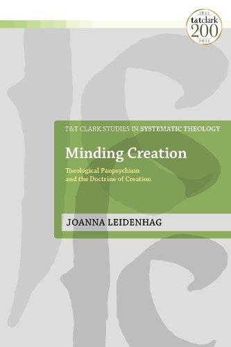 Паперова книга «Minding Creation: Theological Panpsychism and the Doctrine of Creation», автор Джоанна Лейденхаг - фото №1