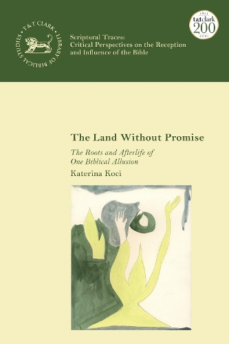 Бумажная книга «The Land Without Promise: The Roots and Afterlife of One Biblical Allusion», автор Катерина Коци - фото №1