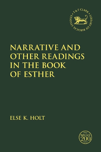 Бумажная книга «Narrative and Other Readings in the Book of Esther», автор Эльза К. Холт - фото №1