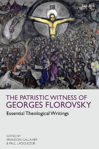 Паперова книга «The Patristic Witness of Georges Florovsky: Essential Theological Writings», автор Жорж Флоровський - фото №1