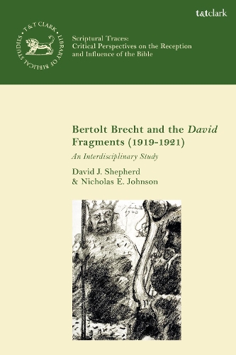 Паперова книга «Bertolt Brecht and the David Fragments (1919-1921): An Interdisciplinary Study», авторів Девід Дж. Шепард, Ніколас Е. Джонсон - фото №1