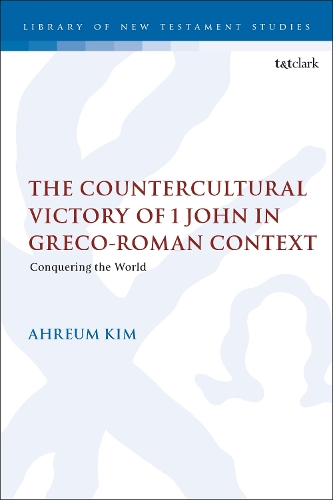 Бумажная книга «The Countercultural Victory of 1 John in Greco-Roman Context: Conquering the World», автор Ахреум Ким - фото №1