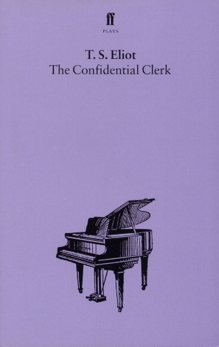 Бумажная книга «The Confidential Clerk», автор Томас Элиот - фото №1