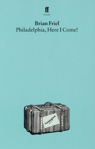 Бумажная книга «Philadelphia, Here I Come», автор Брайан Фрил - фото №1