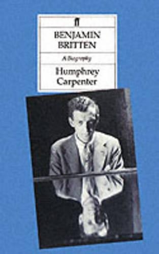 Паперова книга «Benjamin Britten: A Biography», автор Хамфрі Карпентер - фото №1