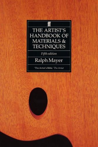 Бумажная книга «The Artist's Handbook of Materials and Techniques», автор Ральф Майер - фото №1