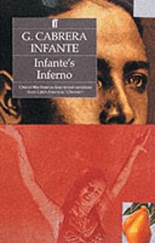 Бумажная книга «Infante's Inferno», автор Г. Кабрера Инфанте - фото №1