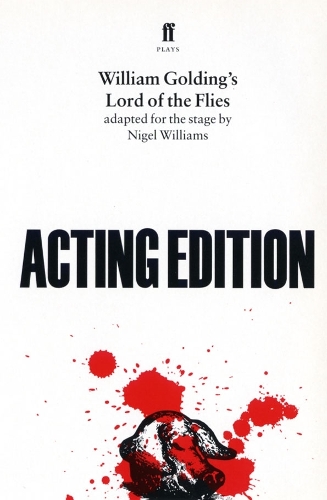 Паперова книга «Lord of the Flies: adapted for the stage by Nigel Williams», автор Найджел Вільямс - фото №1