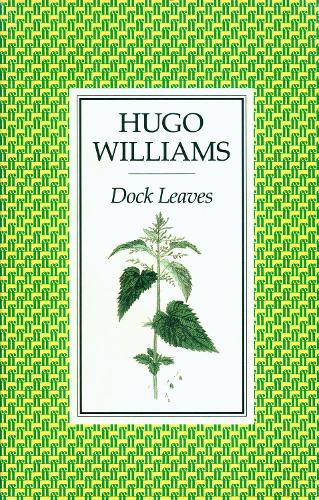 Бумажная книга «Dock Leaves», автор Хьюго Уильямс - фото №1