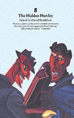 Бумажная книга «The Hidden Huxley: Contempt and Compassion for the Masses 1919-1937», автор Дэвид Брэдшоу - фото №1