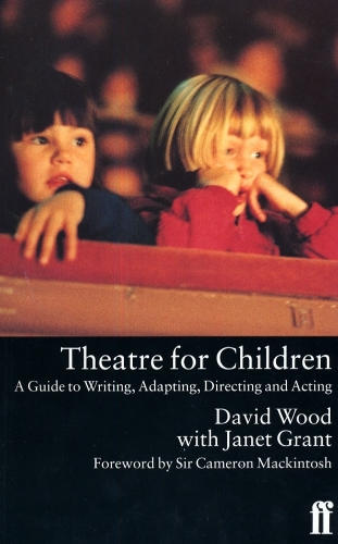 Паперова книга «Theatre for Children», авторів Девід Вуд, Джанет Грант - фото №1