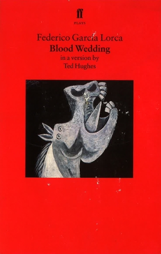 Паперова книга «Blood Wedding», авторів Федеріко Гарсіа Лорка, Тед Х'юз - фото №1