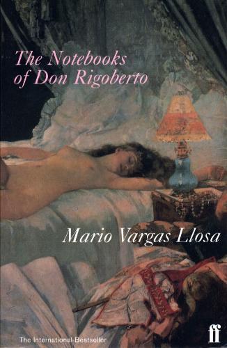 Бумажная книга «The Notebooks of Don Rigoberto», автор Марио Варгас Льоса - фото №1