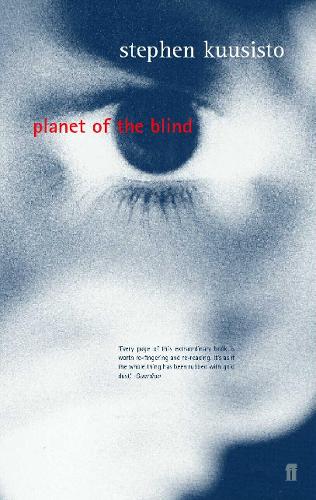 Бумажная книга «Planet of the Blind», автор Стивен Куусисто - фото №1