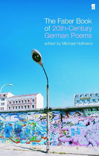 Бумажная книга «The Faber Book of Twentieth-Century German Poems», автор Майкл Хофманн - фото №1