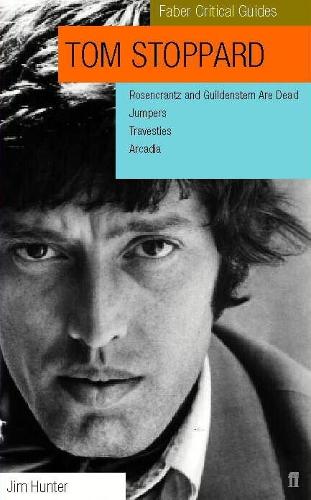 Бумажная книга «Tom Stoppard: Faber Critical Guide», автор Джим Хантер - фото №1