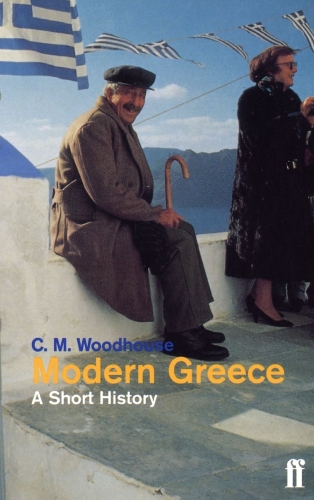 Паперова книга «Modern Greece: A Short History», автор К. М. Вудхаус - фото №1