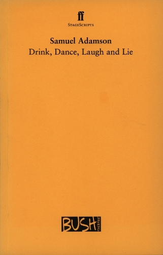 Паперова книга «Drink, Dance, Laugh and Lie», автор Семюель Адамсон - фото №1