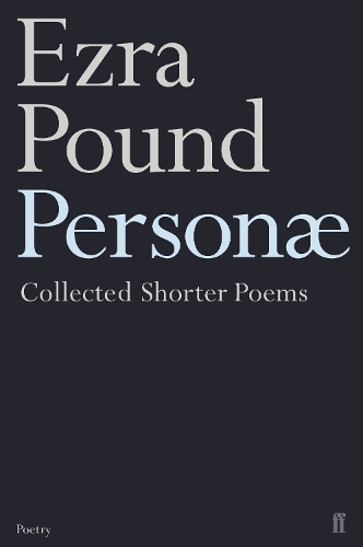 Бумажная книга «Personae: The Shorter Poems of Ezra Pound», автор Эзра Паунд - фото №1