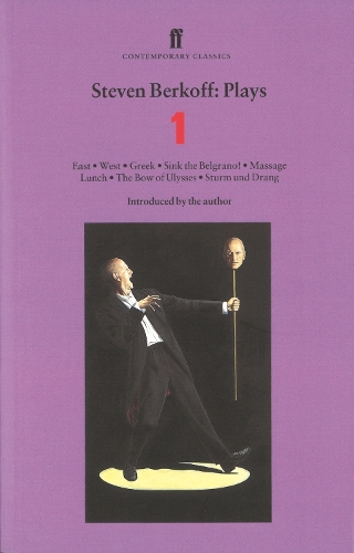Бумажная книга «Steven Berkoff Plays 1: East; West; Greek; Sink the Belgrano!; Massage Lunch; The Bow of Ulysses; Sturm und Drang», автор Стивен Беркофф - фото №1
