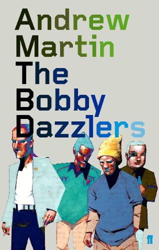 Паперова книга «The Bobby Dazzlers», автор Ендрю Мартін - фото №1
