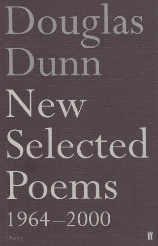 Паперова книга «New Selected Poems: Douglas Dunn», автор Дуглас Данн - фото №1