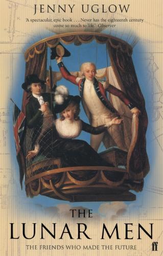Паперова книга «The Lunar Men: The Inventors of the Modern World 1730-1810», автор Дженні Углов - фото №1