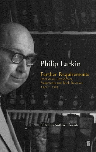 Паперова книга «Further Requirements», автор Філіп Ларкін - фото №1
