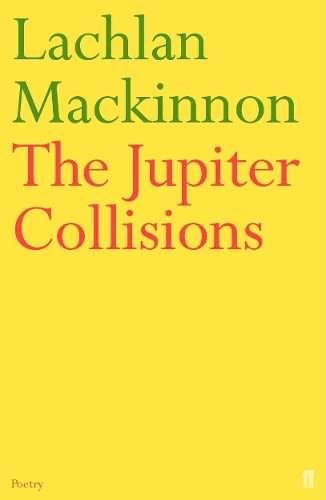 Паперова книга «The Jupiter Collisions», автор Лахлан Маккіннон - фото №1