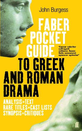 Бумажная книга «The Faber Pocket Guide to Greek and Roman Drama», автор Джон Берджесс - фото №1