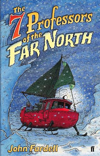 Паперова книга «The Seven Professors of the Far North», автор Джон Фарделл - фото №1