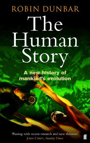 Бумажная книга «The Human Story», автор Робин Данбар - фото №1