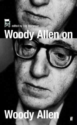 Бумажная книга «Woody Allen on Woody Allen: In Conversation with Stig Bjorkman», автор Вуди Аллен - фото №1