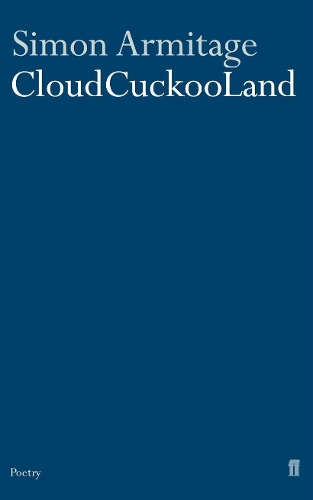 Бумажная книга «Cloudcuckooland», автор Саймон Армитидж - фото №1