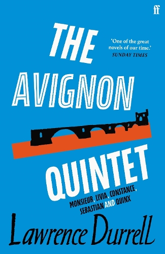 Паперова книга «The Avignon Quintet: Monsieur, Livia, Constance, Sebastian and Quinx», автор Лоуренс Даррелл - фото №1
