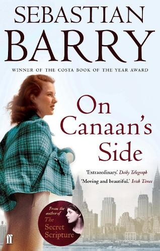 Паперова книга «On Canaan's Side», автор Себастіан Баррі - фото №1