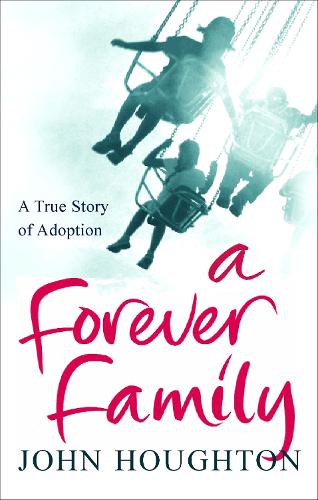 Паперова книга «A Forever Family», автор Майкл Джонстон - фото №1